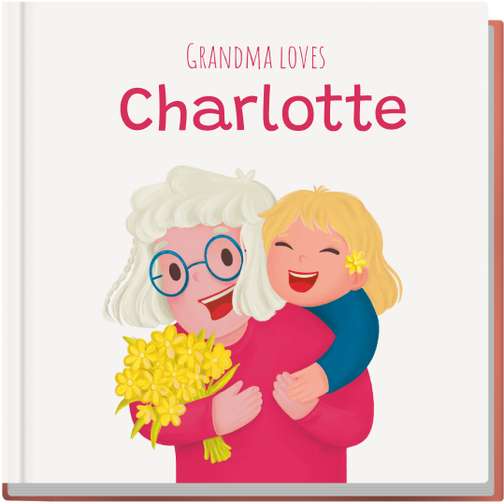 Grandma loves you