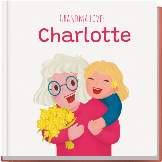 Grandma loves you
