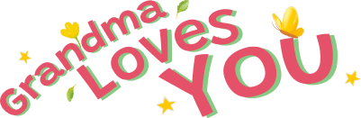 Grandma loves you